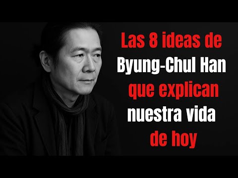 El mundo moderno explicado en 10 minutos: Byung-Chul Han sin complicaciones 