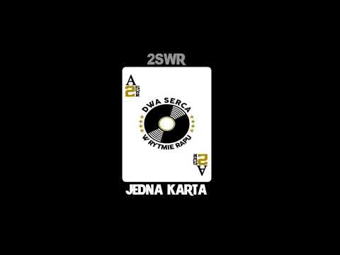 2SWR - #06 JEDNA KARTA (#DeFactoMixtape)