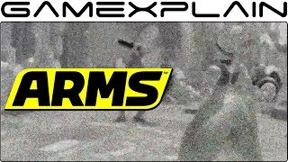 Gameplay of NEW ARMS Character...Sort of!