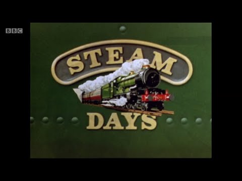 Steam Days - A Tale of Two Scotsmen (BBC)