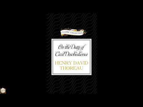 On the Duty of Civil Disobedience (The Classic Collection) by Henry David Thoreau — free full audiobook