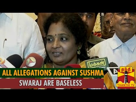 All Allegations against Sushma Swaraj are Baseless : Tamilisai Soundararajan - Thanthi TV