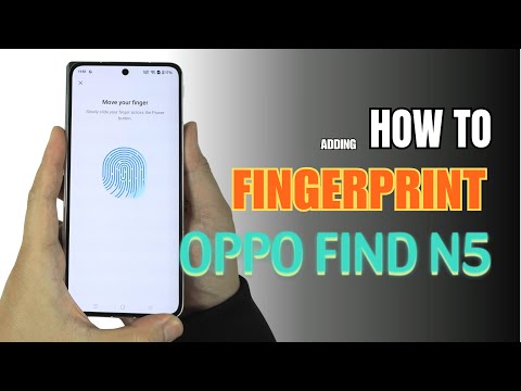 How to enable Fingerprints on OPPO FIND N5