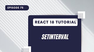 React 18 Tutorial - SetInterval