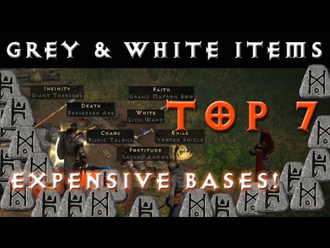 Rich by Grey Items - 7 Most Expensive Bases! [Diablo 2 Resurrected Farming]