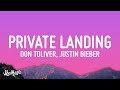 Don Toliver Private Landing Lyrics Ft Justin Bieber Future
