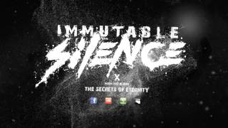 Immutable Silence - 'X'