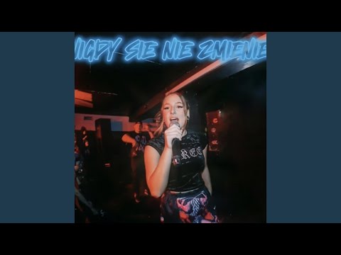 Nigdy sie nie zmienie