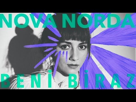 Nova Norda - Beni Biraz (Official Audio)