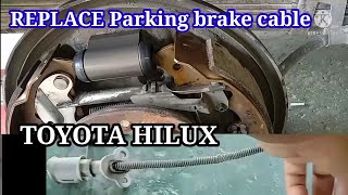 Replace parking brake cable and brake shoe