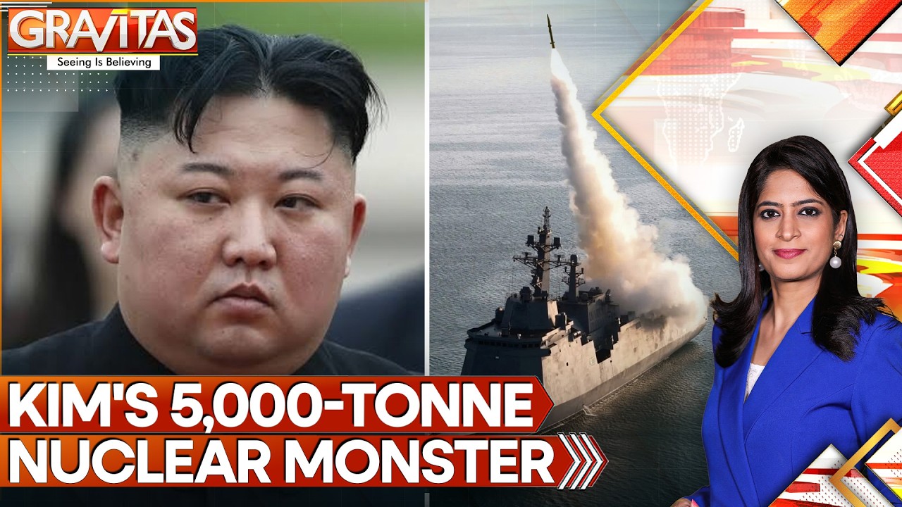 North Korea Unleashes 5,000-Tonne Nuclear Warship: Kim Vows To Build More Nuclear | GRAVITAS