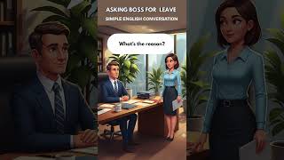 Asking Boss for Leave | Easy English Conversation for beginners  #englishlearning #english