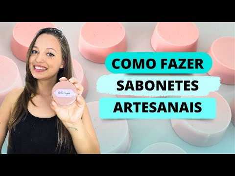 COMO FAZER SABONETES ARTESANAIS