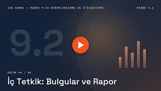 ISO 50001 Değerlendirme ve İyileştirme #4 — İç Tetkik: Bulgular ve Rapor