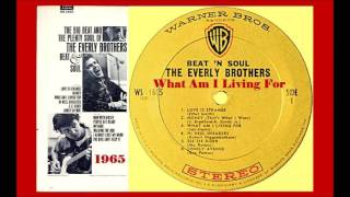 The Everly Brothers - What Am I Living For (Vinyl)