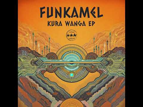 Funkamel - Kura Wanga [Camel Riders]