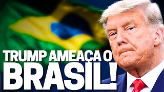 Trump ameaça o Brasil e os BRICS! Brasil: “não deem palpite no nosso país!” - Crise EUA x Brasil!