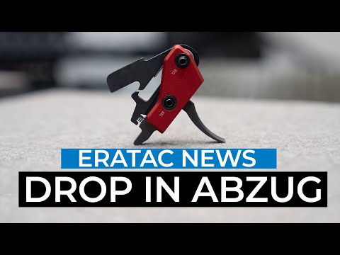 Recknagel: Der neue ERATAC Drop In-Abzug − ein revolutionär einfach zu installierender und einstellbarer Trigger zur Nachrüstung für viele AR-Modelle