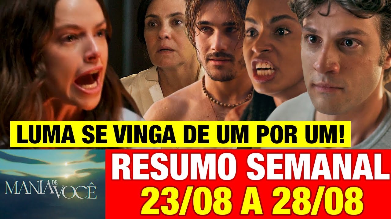 MANIA DE VOCÊ - Resumo SEMANAL COMPLETO! 23 A 28 SETEMBRO! PRINCIPAIS DESTAQUES DA PRÓXIMA SEMANA!