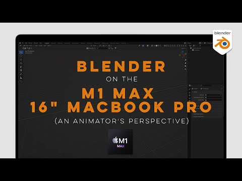 Blender on the M1 Max 16” MacBook Pro - An Animator’s Perspective