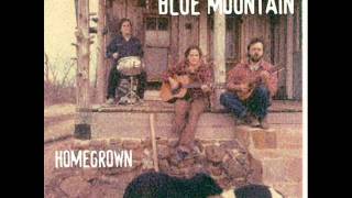 Blue Mountain - It Ain't Easy to Love a Liar