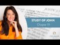 Courage for Life Study of John - Chapter 19