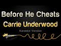 Carrie Underwood - Before He Cheats (Karaoke Version)