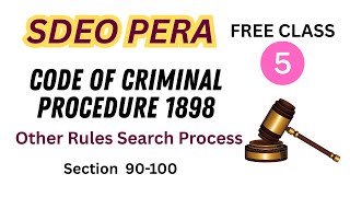 CrPC Lecture 5 | Processes, Warrants & Searches (Sections 90–100) | SDEO Law Paper 2025