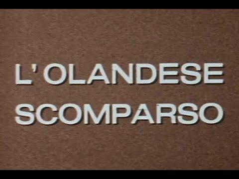 SCENEGGIATO TV 1974 "L'OLANDESE SCOMPARSO" DI A.NEGRIN