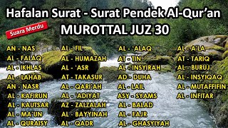 Download lagu Hafalan surat surat pendek Al Quran untuk bacaan sholat | Murottal Juz 30 surat an nas - al infitar mp3 Download lagu Hafalan surat surat pendek Al Quran untuk bacaan sholat | Murottal Juz 30 surat an nas - al infitar mp3