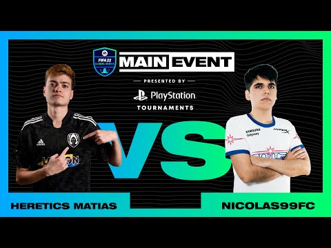 Heretics Matias vs Nicolas99FC | FIFA 22 Main Event