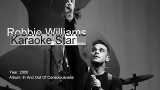 Robbie Williams | Karaoke Star | Lyrics