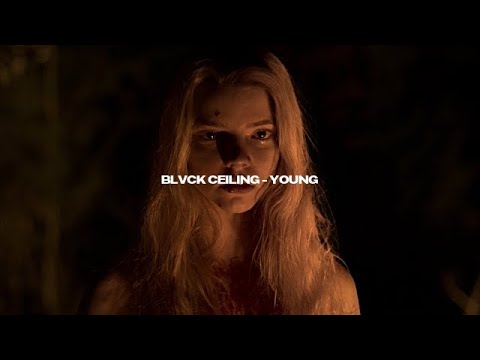 Blvck Ceiling – Young (s u b . e s p a ñ o l)
