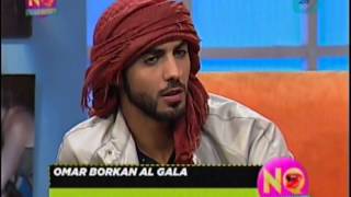 Entrevista a Omar Borkan, El Arabe expulsado de su país por guapo.