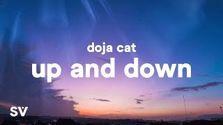 Doja Cat - Up And Down (Lyrics) &quot;One minute I feel sh*t, next minute I&#39;m the sh*t&quot;