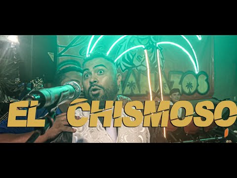 Los Galanazos - El Chismoso