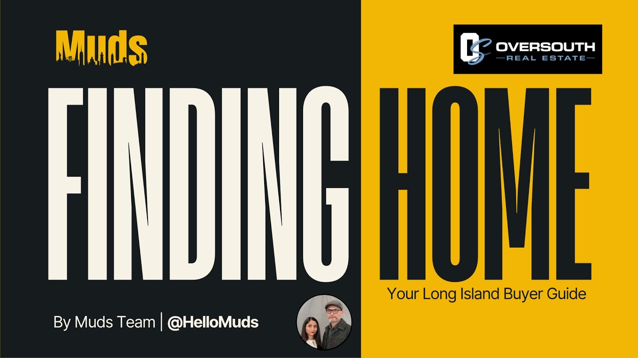 Muds explains how to buy a home on Long Island
