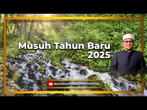 'Musuh Azam Tahun Baharu 2025 - Dato' Ustaz Badli Shah Alauddin