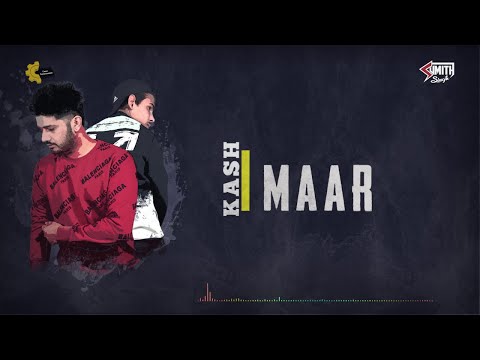 SUMITH SINGH - Kash Maar | Daring Ranjha | Sam Maniac | Official Lyrical Video Song 2019