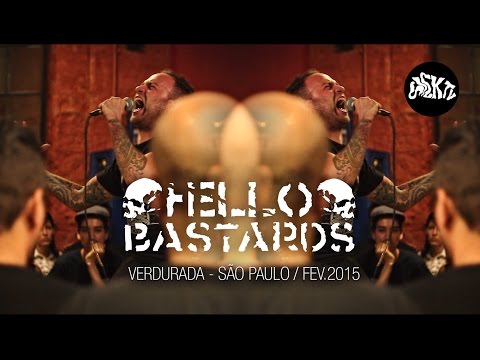 Hello Bastards (UK) @ Verdurada | Fev.14 (São Paulo) [ONE SHOT]