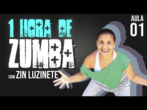 1 HORA DE ZUMBA com Zin Luzinete | AULA 01