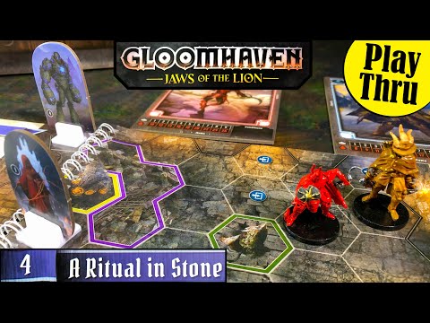 GLOOMHAVEN JAWS OF THE LION Scenario 4 A RITUAL IN STONE Play Through