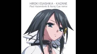 Hiroki Esashika - Kazane (Paul Hazendonk & Noraj Cue remix)