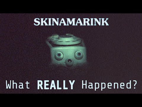 Skinamarink Explained