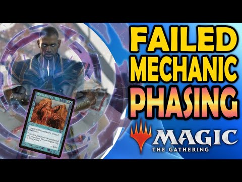 Failed MtG Mechanics  - Phasing