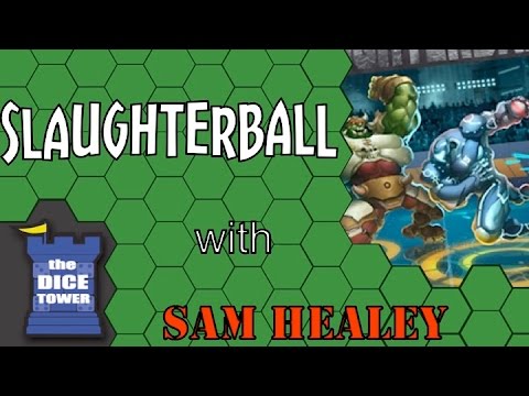 Slaughterball Deluxe - A Dice Tower Review with Sam Healey