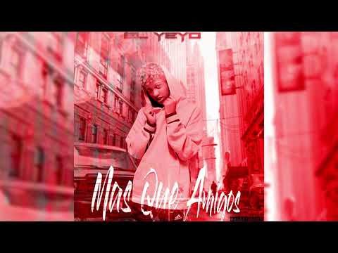 Mas Que Amigo El Yeyo Prod By Mr Flow  Galaxy Musik