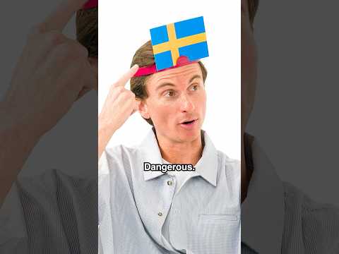 guessing Sweden…