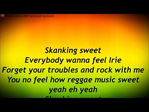 Chronixx - Skanking Sweet (lyrics)
