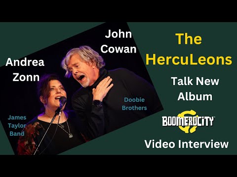 The HercuLeons' Andrea Zonn & John Cowan Talk About Their Debut LP
